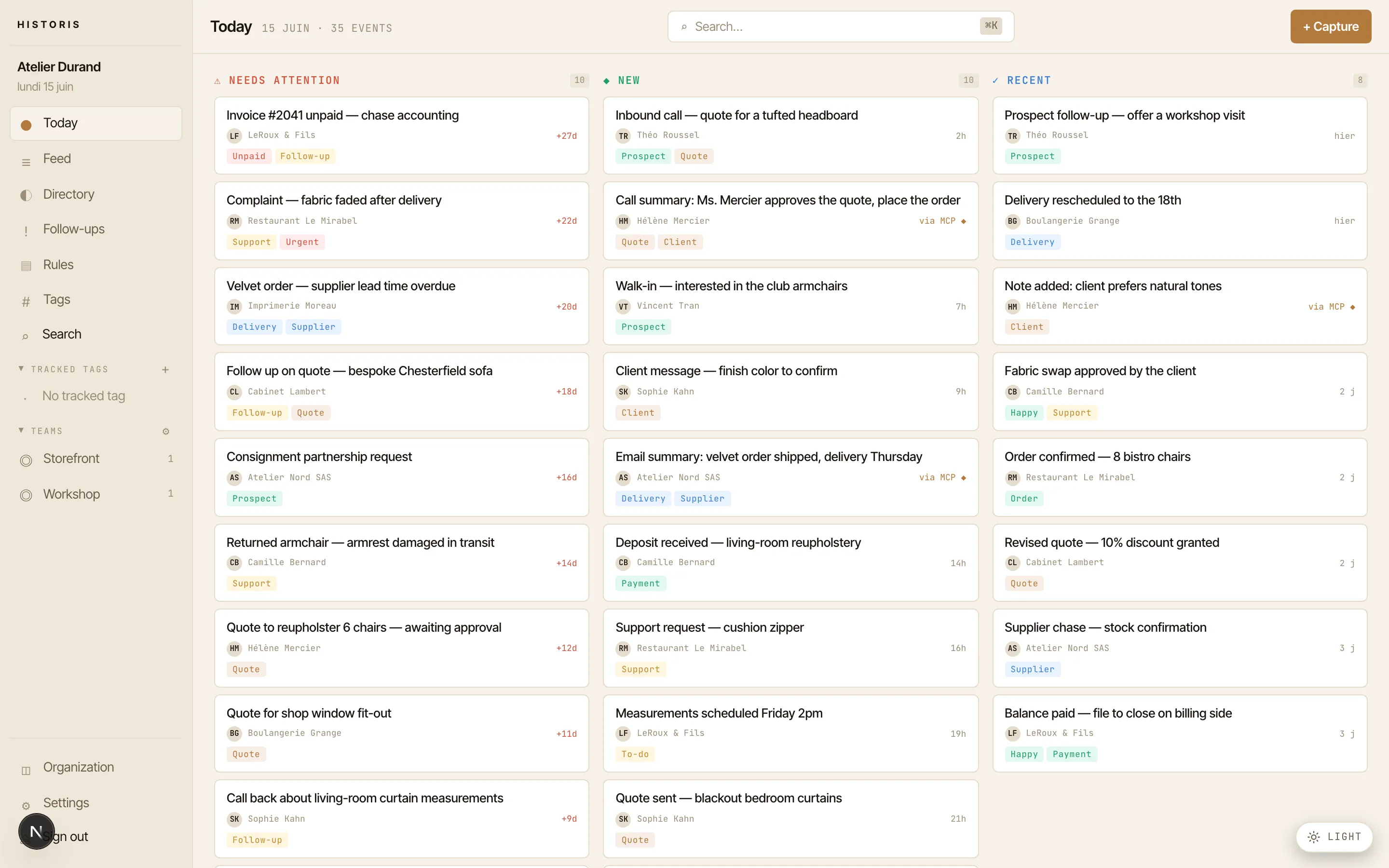 The Historis dashboard: a three-column board — needs attention, new and recent — of events linked to the right people and tagged, several added by your AI via MCP.